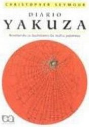 Diário Yakuza: Revelando Bastidores Máfia Japonesa