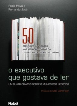 O EXECUTIVO QUE GOSTAVA DE LER