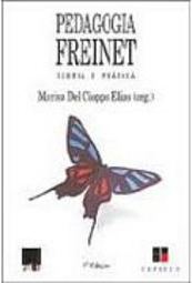Pedagogia Freinet: Teoria e Prática