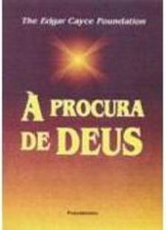 Procura de Deus, À