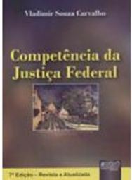 Competência Cível da Justiça Federal
