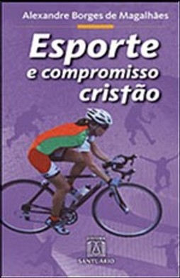 ESPORTE E COMPROMISSO CRISTÃO