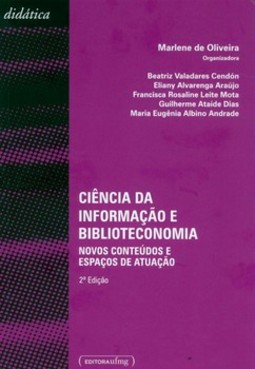 Ciência da informação e biblioteconomia: novos conteúdos e espaços de atuação