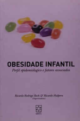 Obesidade infantil: perfil epidemiológico e fatores associados