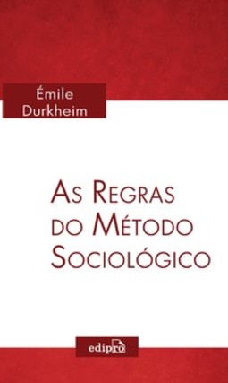 As regras do método sociológico