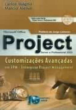 Microsoft Office Project: Server e Professional 2003