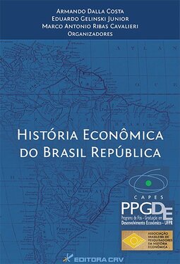 História econômica do Brasil república
