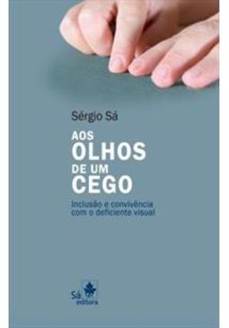 Aos olhos de um cego