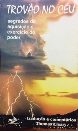 TROVÃO NO CÉU segredo da aquisição e exercício do poder