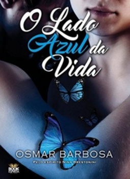 O Lado Azul da Vida