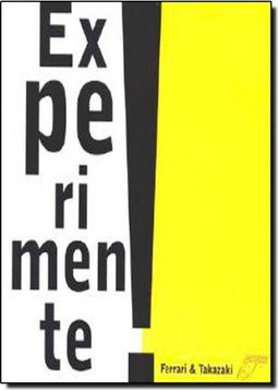 Experimente!