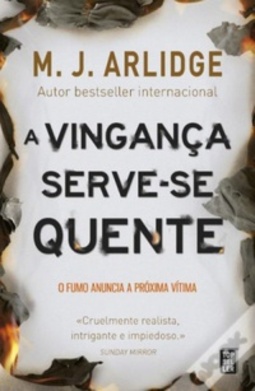 A Vingança Serve-se Quente (Helen Grace #4)