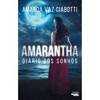 Amarantha: Diário dos Sonhos