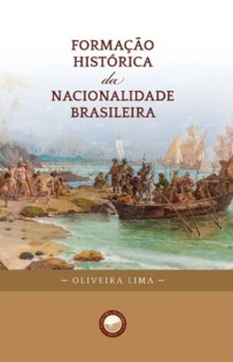Formação Histórica da Nacionalidade Brasileira