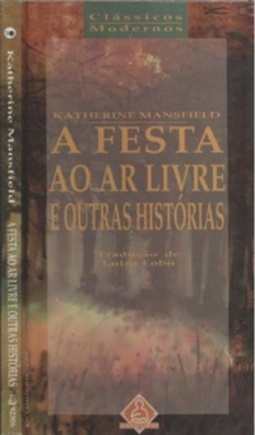 A Festa ao Ar Livre e Outras Histórias
