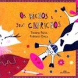 Os Bichos e Seus Caprichos