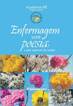 Enfermagem com poesia: a arte sensível do cuidar