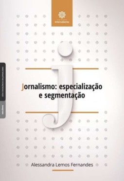 Jornalismo: especialização e segmentação