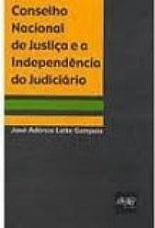 Conselho Nacional de Justiça e a Independência do Judiciário