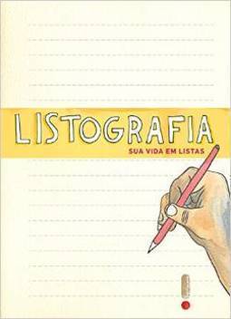 LISTOGRAFIA - SUA VIDA EM LISTAS