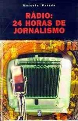 Rádio: 24 Horas de Jornalismo