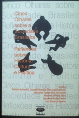 Cinco Olhares Sobre a Sociedade Brasileira