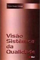 Visão Sistêmica da Qualidade