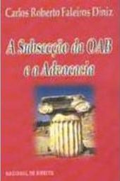 A Subsecção da OAB e a Advocacia