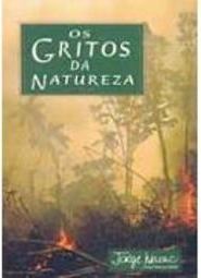 Os Gritos da Natureza