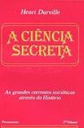 Ciência Secreta, A - vol. 2