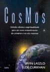 Cosmos: unindo ciência e espiritualidade para um novo entendimento do universo e de nós mesmos