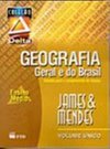 Geografia Geral e do Brasil: Volume Único - 2 grau