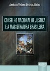 Conselho Nacional de Justiça e a Magistratura Brasileira