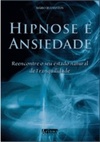 Hipnose e Ansiedade