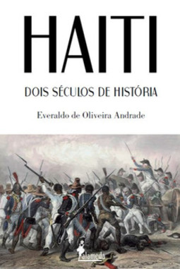 Haiti: dois séculos de história