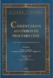 Comentários ao Código de Processo Civil: Arts. 796 a 812 - vol. 8