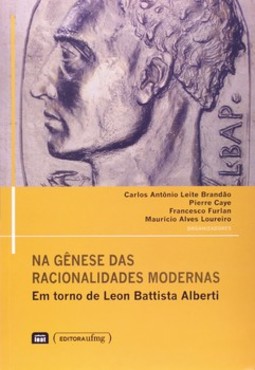 Na gênese das racionalidades modernas: em torno de Leon Battista Alberti