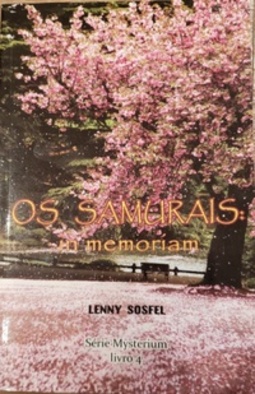 Os Samurais in Memoriam (Série Mysterium #4)