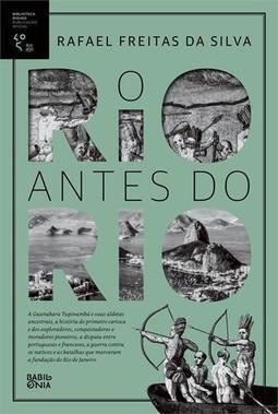 O RIO ANTES DO RIO