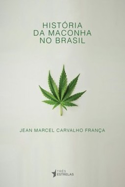 História da maconha no Brasil