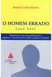 Homem Errado. Caso Joel,O