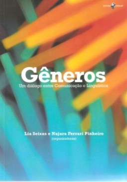 Gêneros: um diálogo entre comunicação e linguística