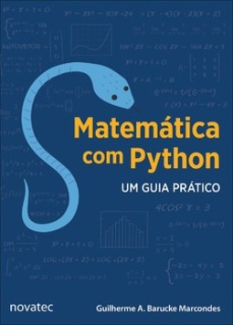 Matemática com Python: um guia prático
