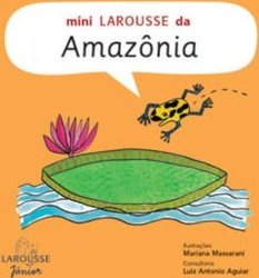 Mini Larousse da Amazônia