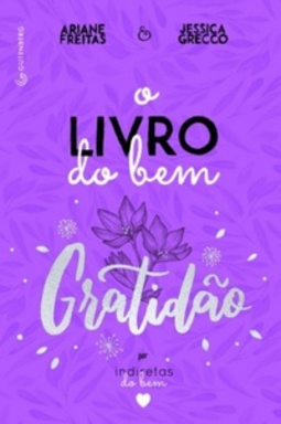 O Livro do Bem - Gratidão (Indiretas do bem)