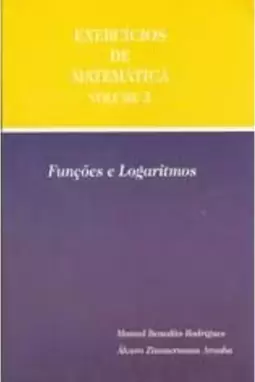 Exercicios de Matematica - 2 - Funções e Logaritmos