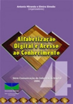 Alfabetização Digital e Acesso ao Conhecimento (Comunicação da Informação Digital #4)