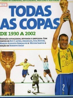 Todas as Copas: de 1930 a 2002