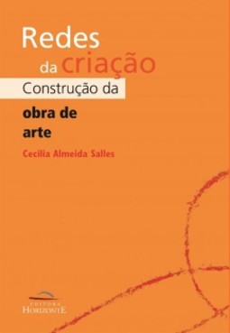 Redes da criação: construção da obra de arte