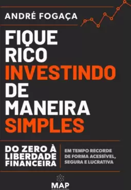 Fique Rico Investindo de Maneira Simples